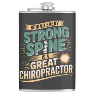 Strong Spine Great Chiropractor Quote Design Flask
