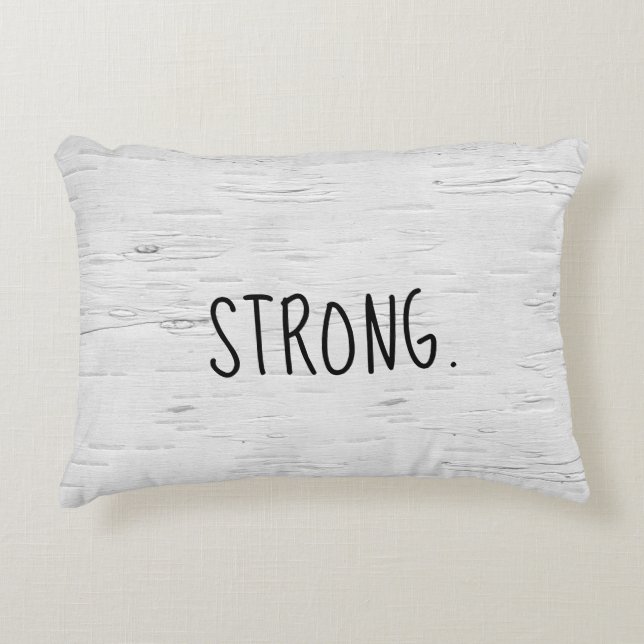 STRONG Text On Birch Tree  Accent Pillow (Front)