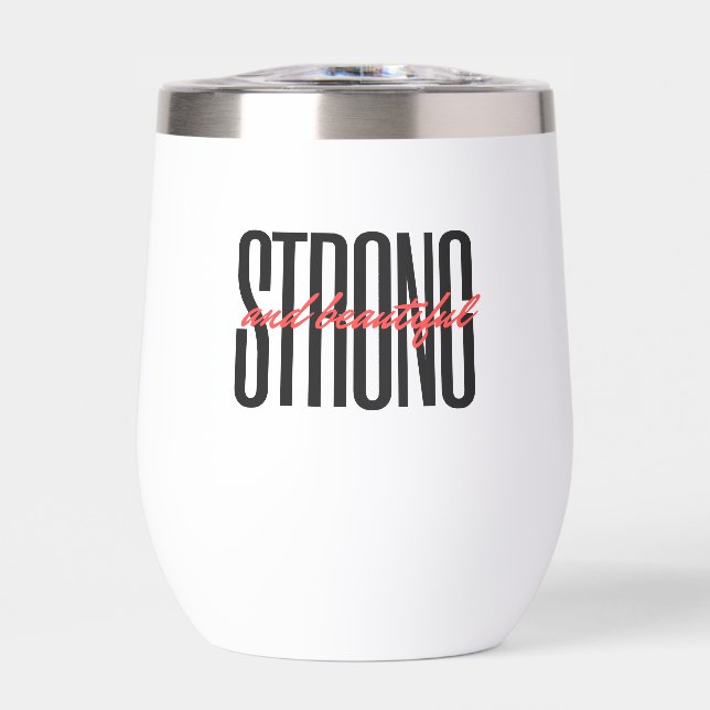 Strong Thermal Wine Tumbler (Front)