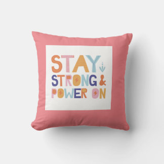 Strong throw pillow