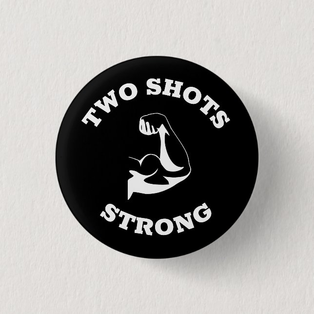 Strong Vaccination Button (Front)