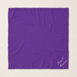 Strong Violet 400080 - With Name or Blank Scarf<br><div class="desc">With removable or editable name and monogram option. The words will be automatically placed on a diagonal in the lower right corner on the design. Be sure to keep it within the length limit or it will spill off the design area. Color coordinates with other items in the store based...</div>