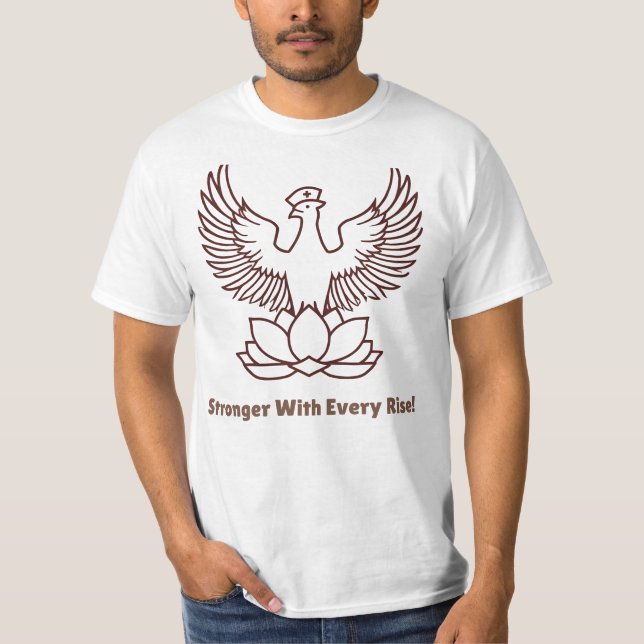 Strong With Every Rise – Phoenix Nurse Design T-Shirt (Front)