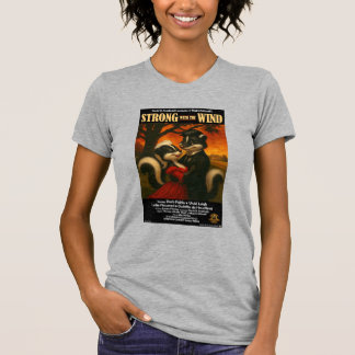 Strong with the Wind Movie Parody T-Shirt