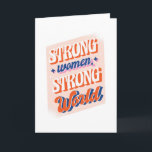 Strong Woman Strong World Card<br><div class="desc">Cool Retro Vintage Feminism design with the caption "Strong Woman Strong World ". Great gift for every feminist woman for the International Womens Day 2023</div>