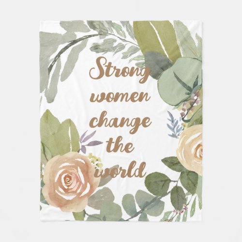 strong women change the world 8th march equality  fleece blanket