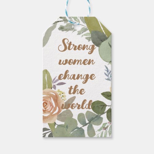 strong women change the world 8th march equality  gift tags