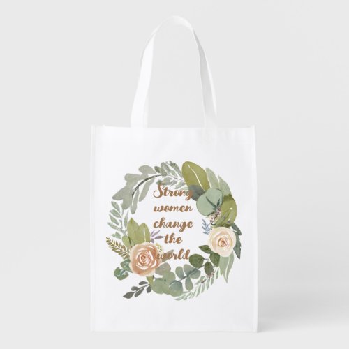 strong women change the world 8th march equality  grocery bag