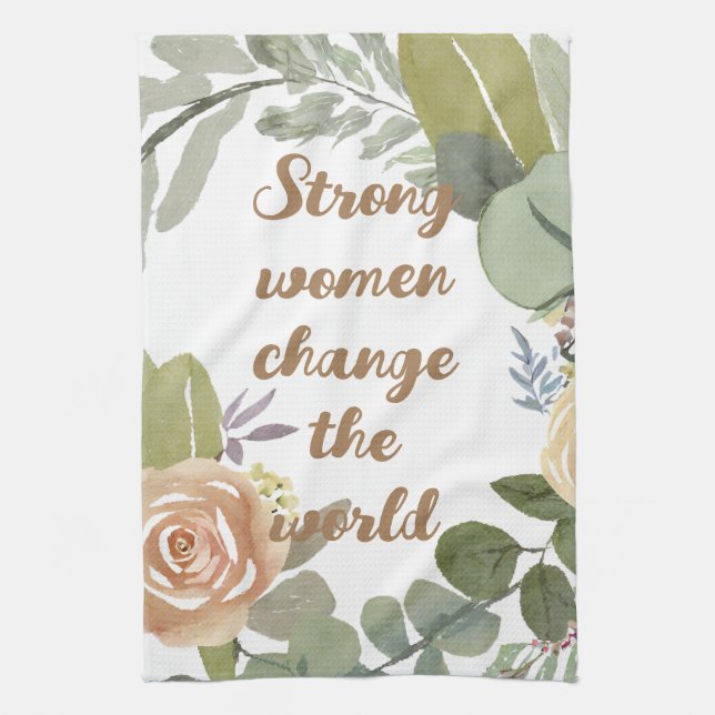 strong women change the world 8th march equality  kitchen towel (Vertical)