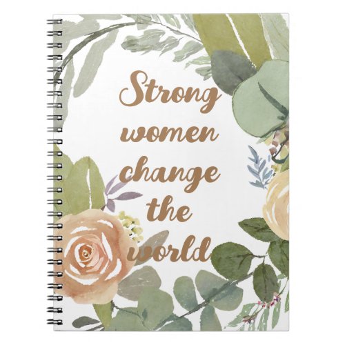 strong women change the world 8th march equality  notebook