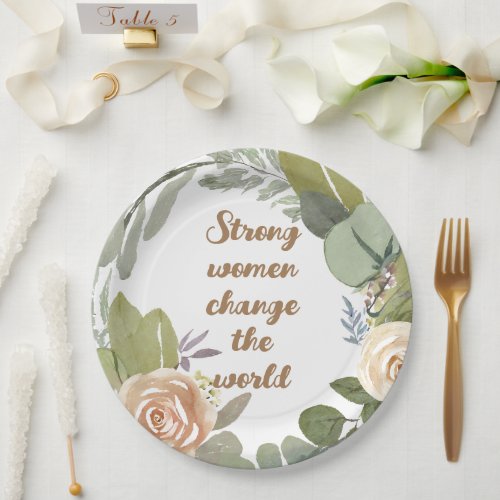 strong women change the world 8th march equality  paper plates