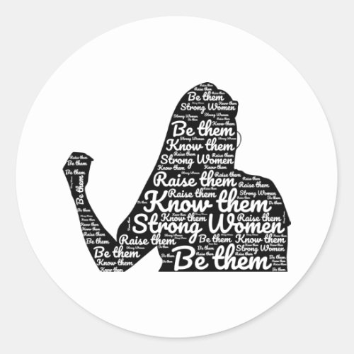 Strong Women Feminist woman Feminism Quotes Classic Round Sticker
