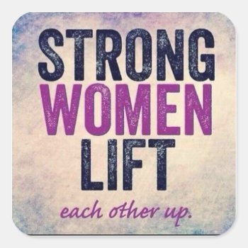 Strong Women Sticker by Nasty_Women_Store at Zazzle