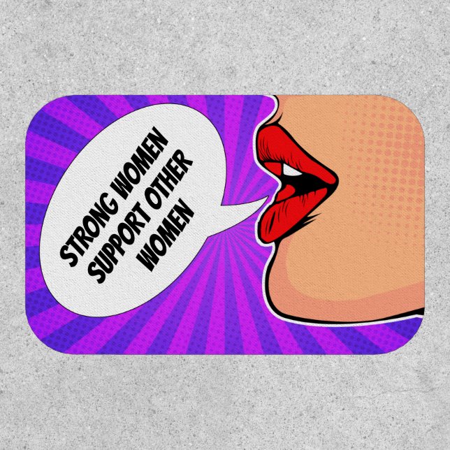 Strong Women Support Each Other Feminist Pop Art Patch (Front)