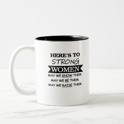 STRONG WOMEN Two_Tone COFFEE MUG