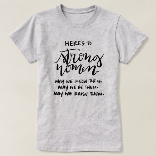 Strong Women Womens History Month T_Shirt
