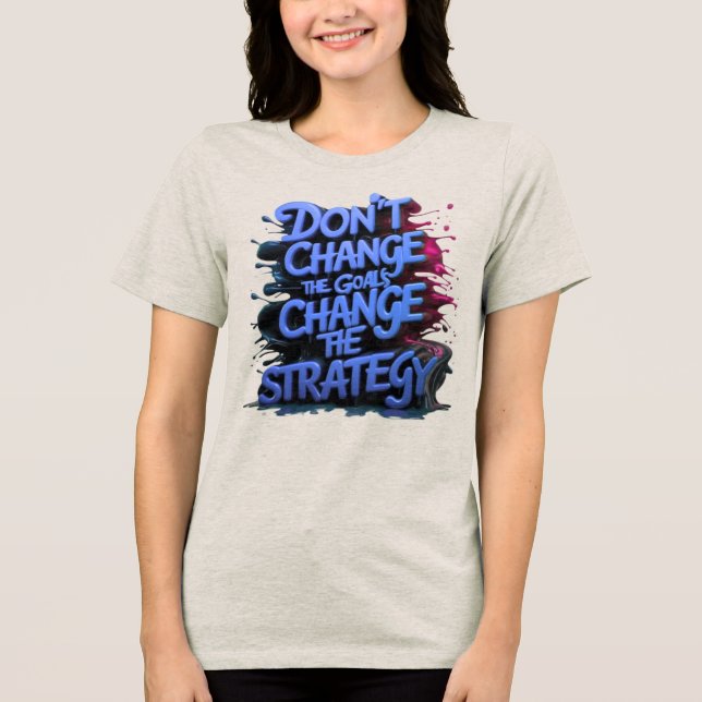 strong womens inspirational black motivational Tri-Blend shirt (Front)