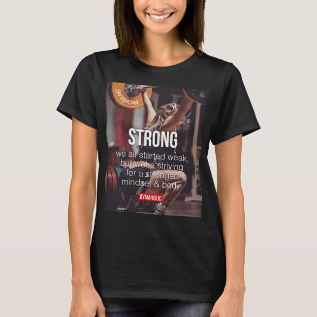 STRONG, Women's Weight Lifting Inspirational Words T-Shirt (Front)