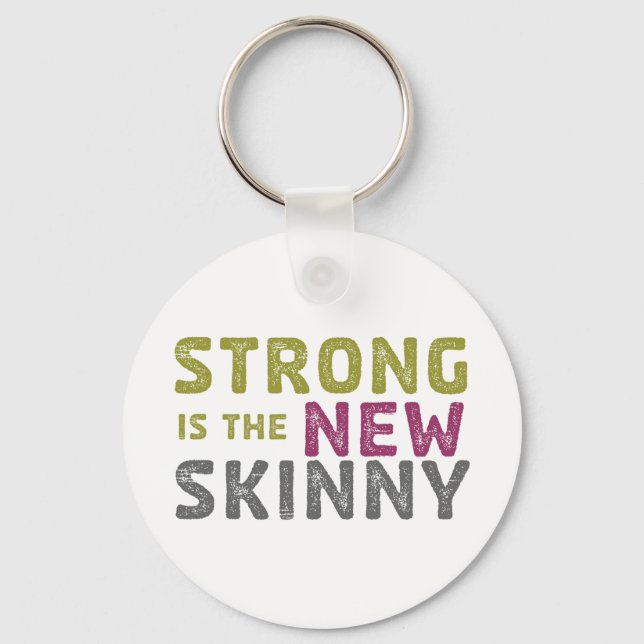 Stronge is the New Skinny - Sketch Keychain (Front)