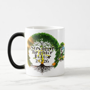 Stronger Brighter Better 2026 Tree of Life Color Color Morph Mug