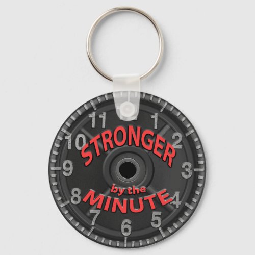 Stronger by the Minute Keychain
