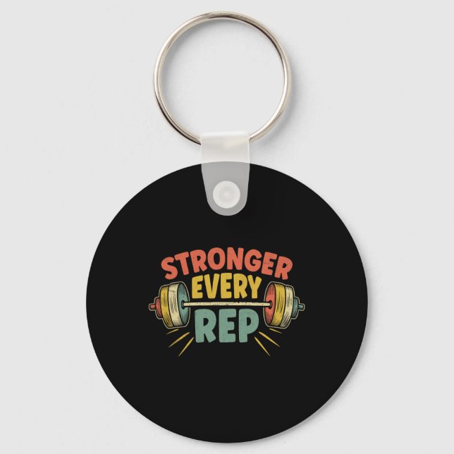 Stronger Every Rep Weightlifter Bodybuilding Bodyb Keychain (Front)