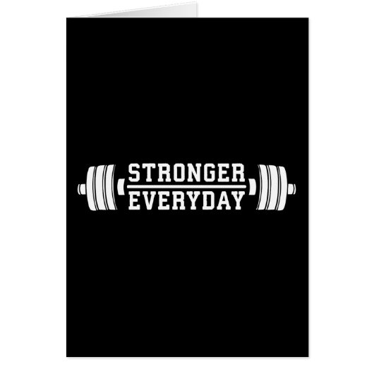 Stronger Everyday - Workout Inspirational (Front)