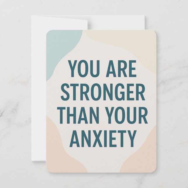 Stronger Than Anxiety – Motivational Card (Front)