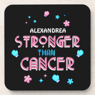 Stronger Than Cancer Cancer Survivor Custom Beverage Coaster