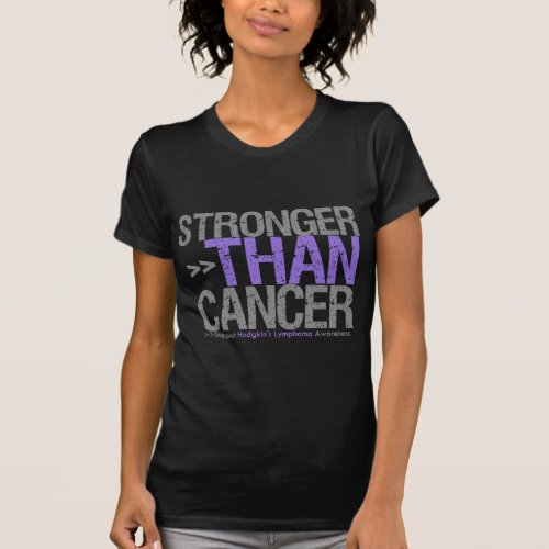 Stronger Than Cancer _ Hodgkins Lymphoma T_Shirt