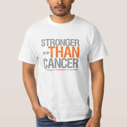 Stronger Than Cancer _ Leukemia T_Shirt