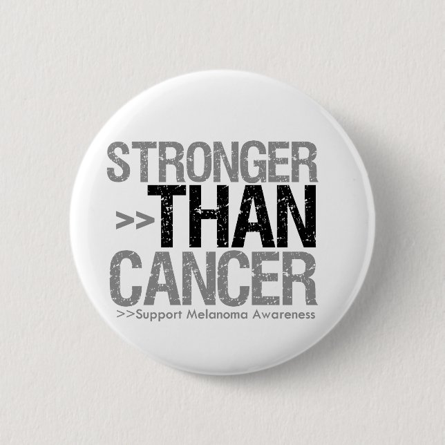 Stronger Than Cancer - Melanoma Button (Front)