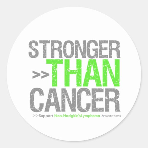 Stronger Than Cancer _ Non_Hodgkins Lymphoma Classic Round Sticker