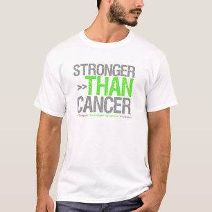 Stronger Than Cancer - Non-Hodgkin's Lymphoma T-Shirt