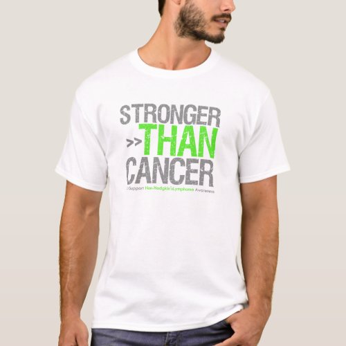 Stronger Than Cancer _ Non_Hodgkins Lymphoma T_Shirt