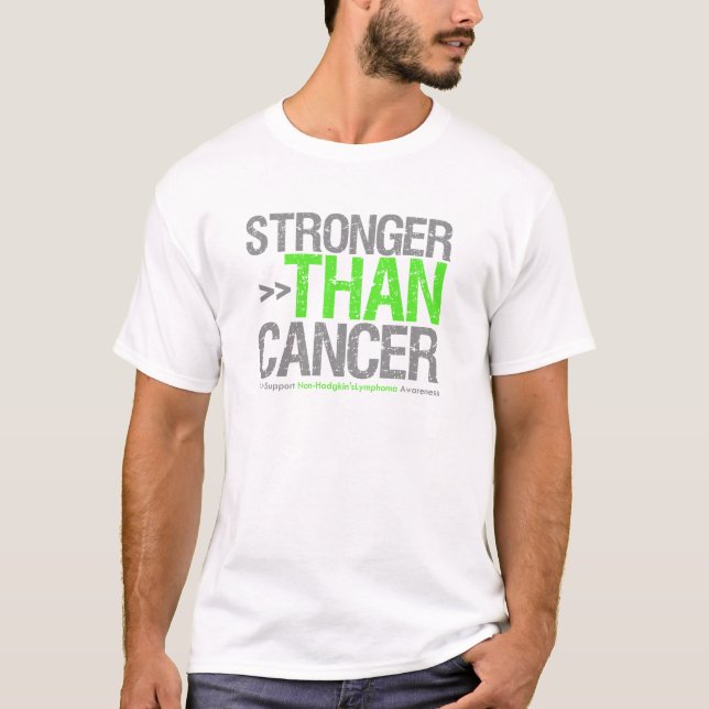 Stronger Than Cancer - Non-Hodgkin's Lymphoma T-Shirt (Front)