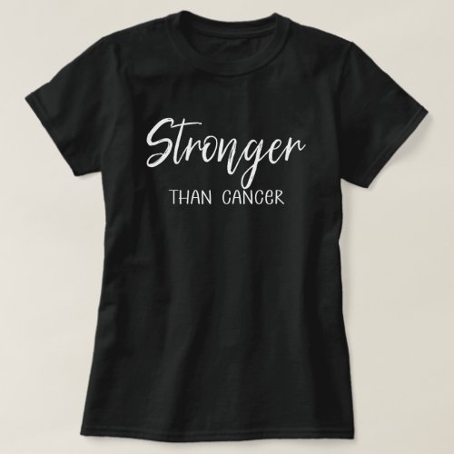 Stronger Than Cancer T_Shirt