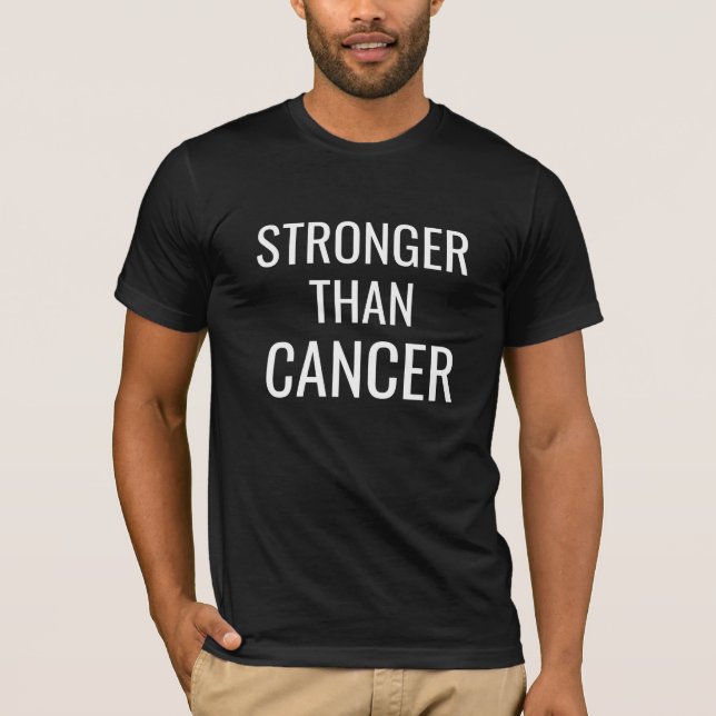 Stronger Than Cancer T-Shirt (Front)