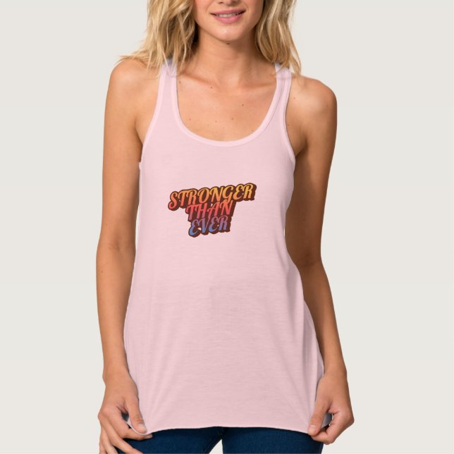 Stronger than ever pink tanktop for women (Front)