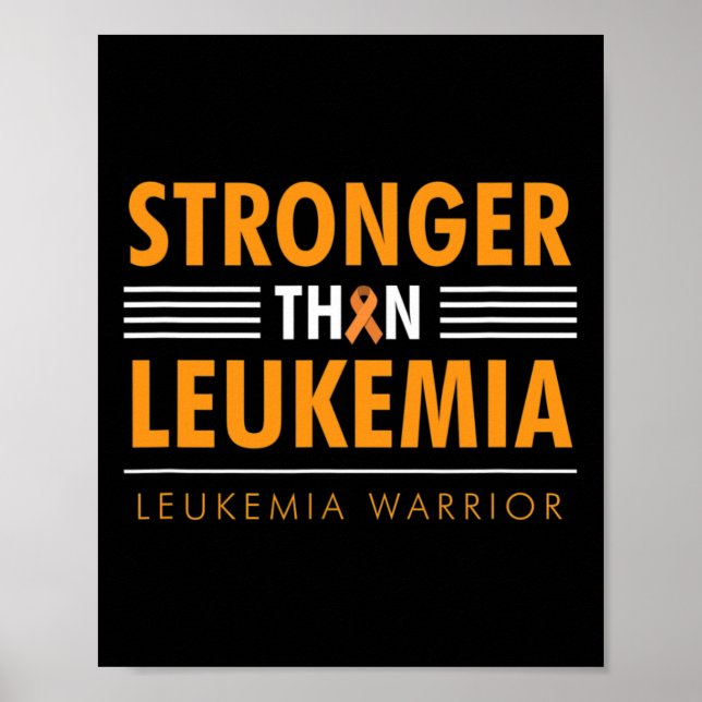 Stronger than leukemia - Awareness ribbon  Poster (Front)