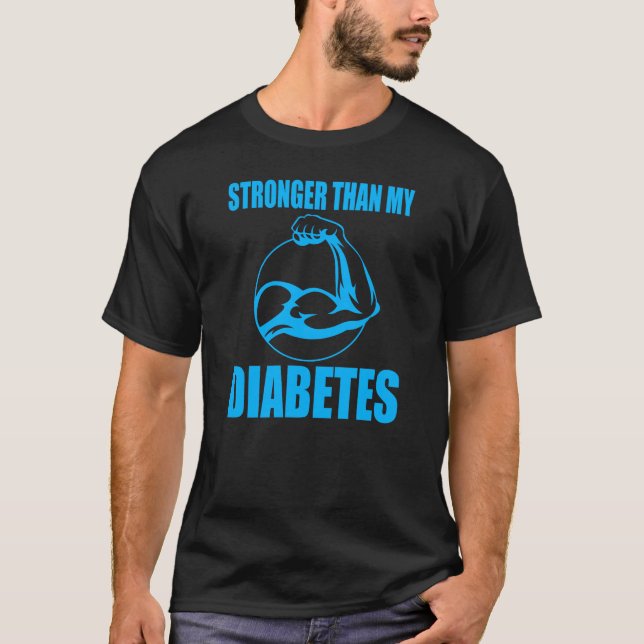 Stronger Than My Diabetes – Motivational Design. T-Shirt (Front)