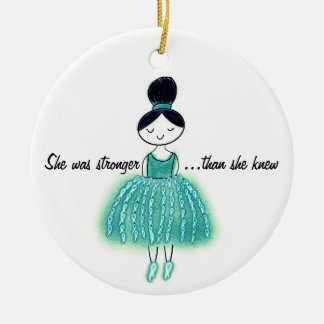 Stronger Than She Knew Ovarian Cancer Customizable Ceramic Ornament