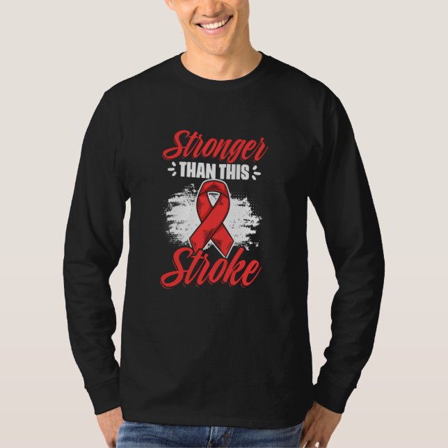 Stronger Than Stroke Survivor Red Ribbon Stroke Aw T-Shirt (Front)