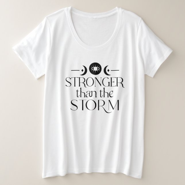 Stronger Than The Storm Spiritual T-Shirt (Design Front)