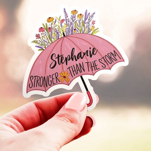 Stronger Than The Storm Umbrella Custom Name Vinyl Sticker