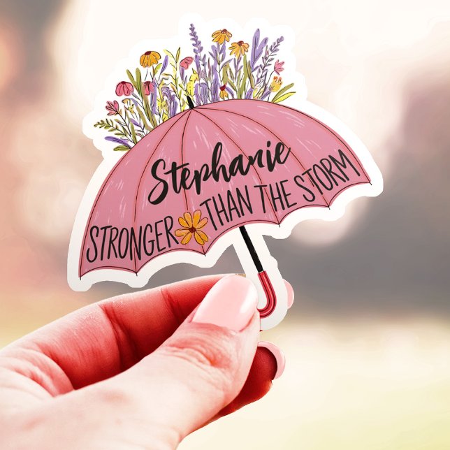 Stronger Than The Storm Umbrella Custom Name Vinyl Sticker (Creator Uploaded)