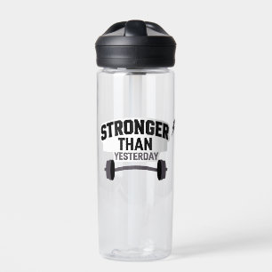 Stronger Than Yesterday Fitness Motivation Water Bottle