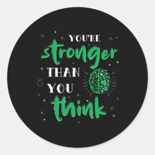 Stronger Than You Think Mental Health Awareness  Classic Round Sticker