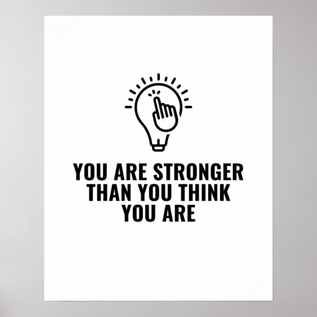 Stronger than you think poster (Front)