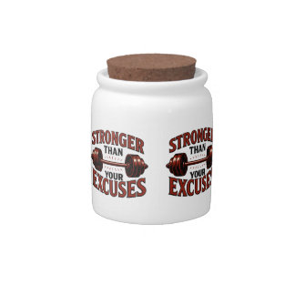 Stronger Than Your Excuses Motivational Candy Jar